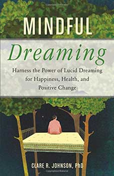 Mindful Dreaming by Clare Johnson